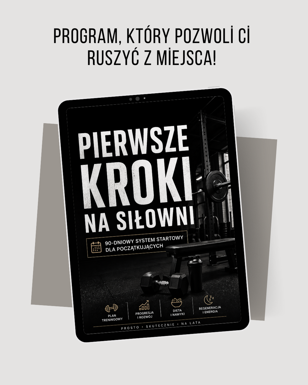 Pierwsze kroki na siłowni - 90 dniowy system startowy